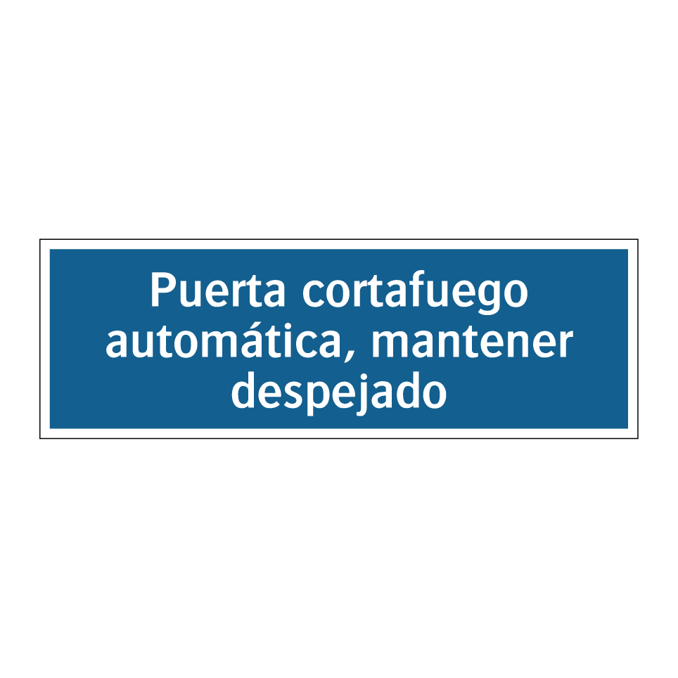 Puerta cortafuego automática, mantener despejado