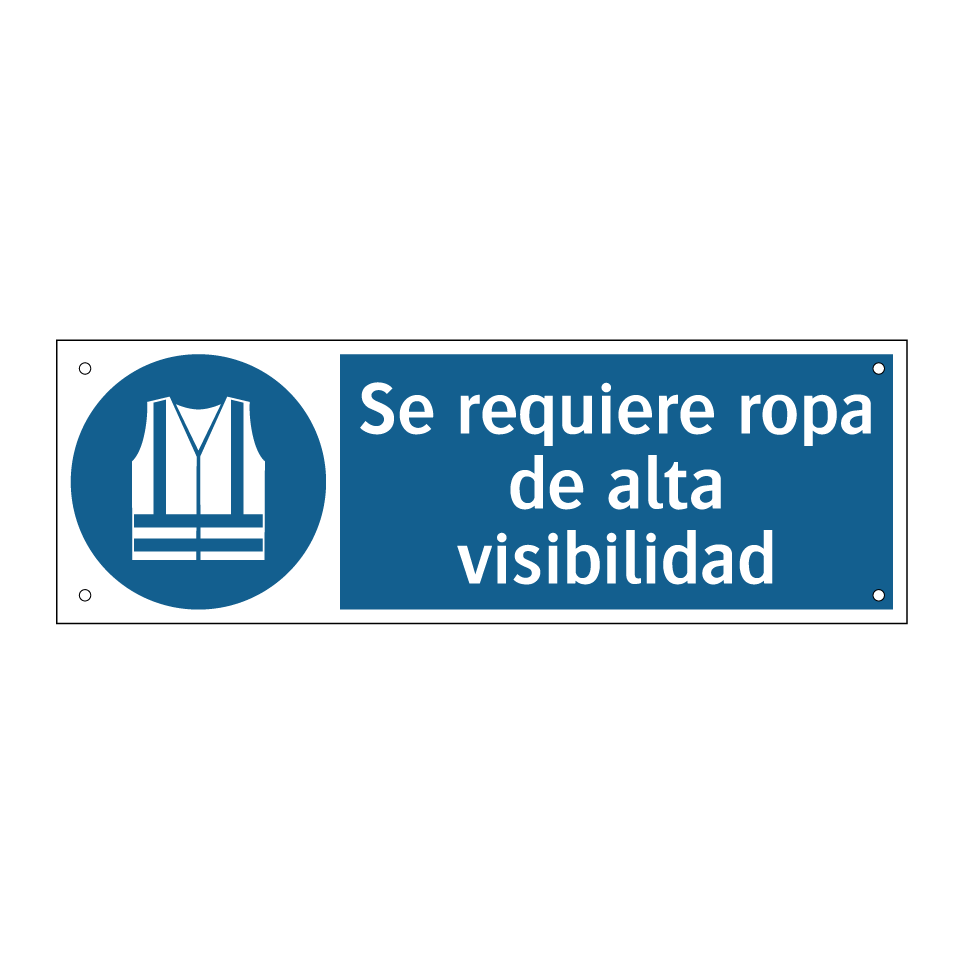 Se requiere ropa de alta visibilidad