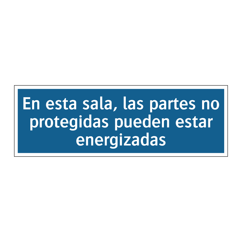 En esta sala, las partes no protegidas pueden estar energizadas