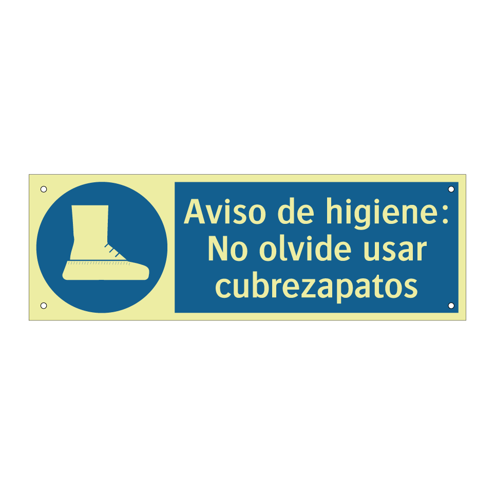 Aviso de higiene: No olvide usar cubrezapatos