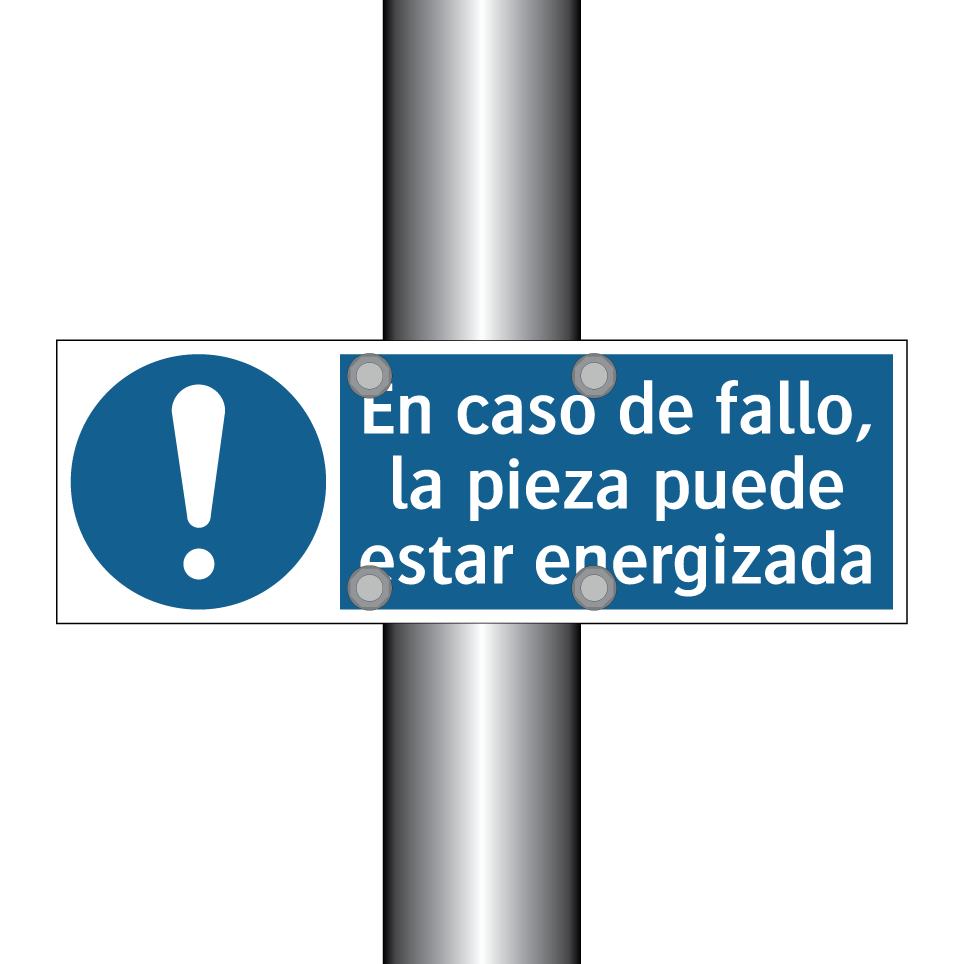 En caso de fallo, la pieza puede estar energizada