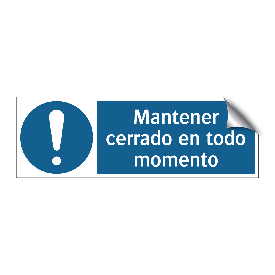 Mantener cerrado en todo momento