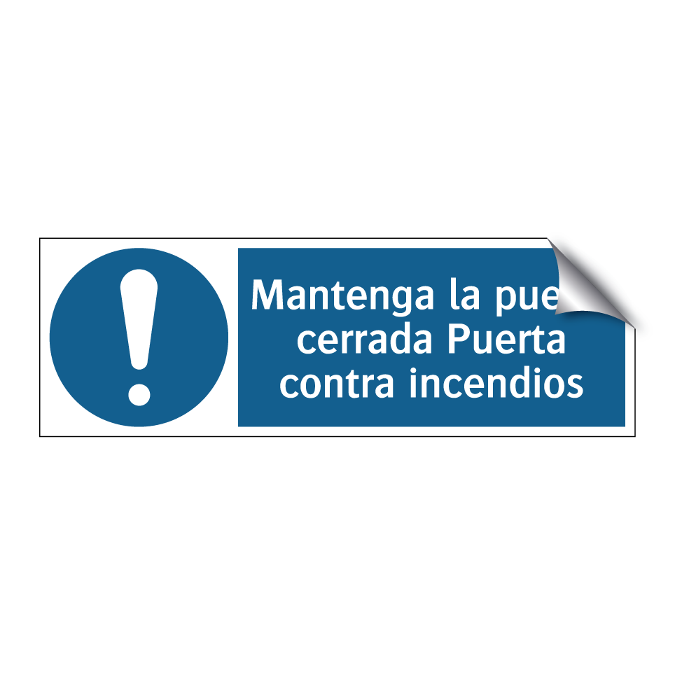 Mantenga la puerta cerrada Puerta contra incendios
