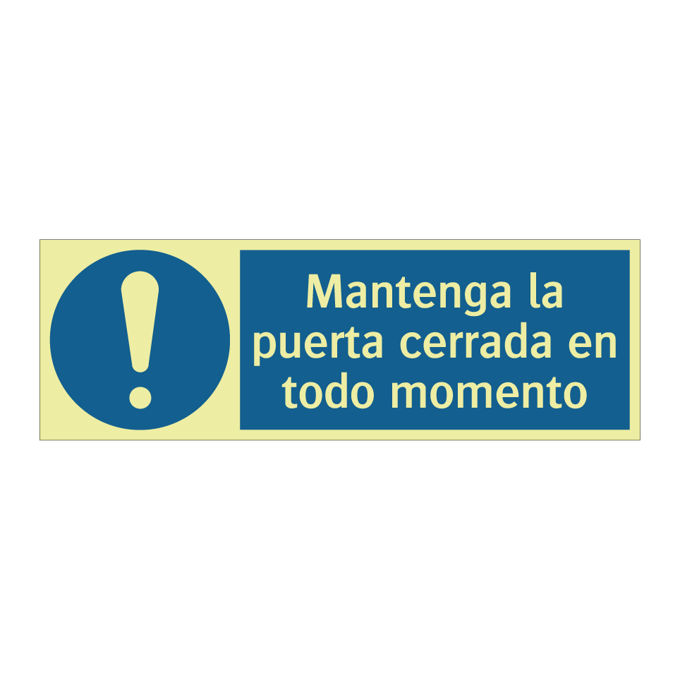 Mantenga la puerta cerrada en todo momento