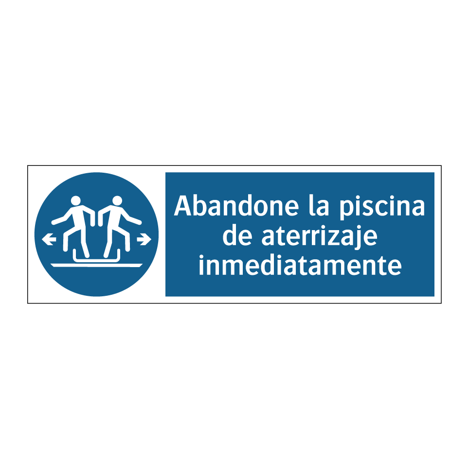Abandone la piscina de aterrizaje inmediatamente