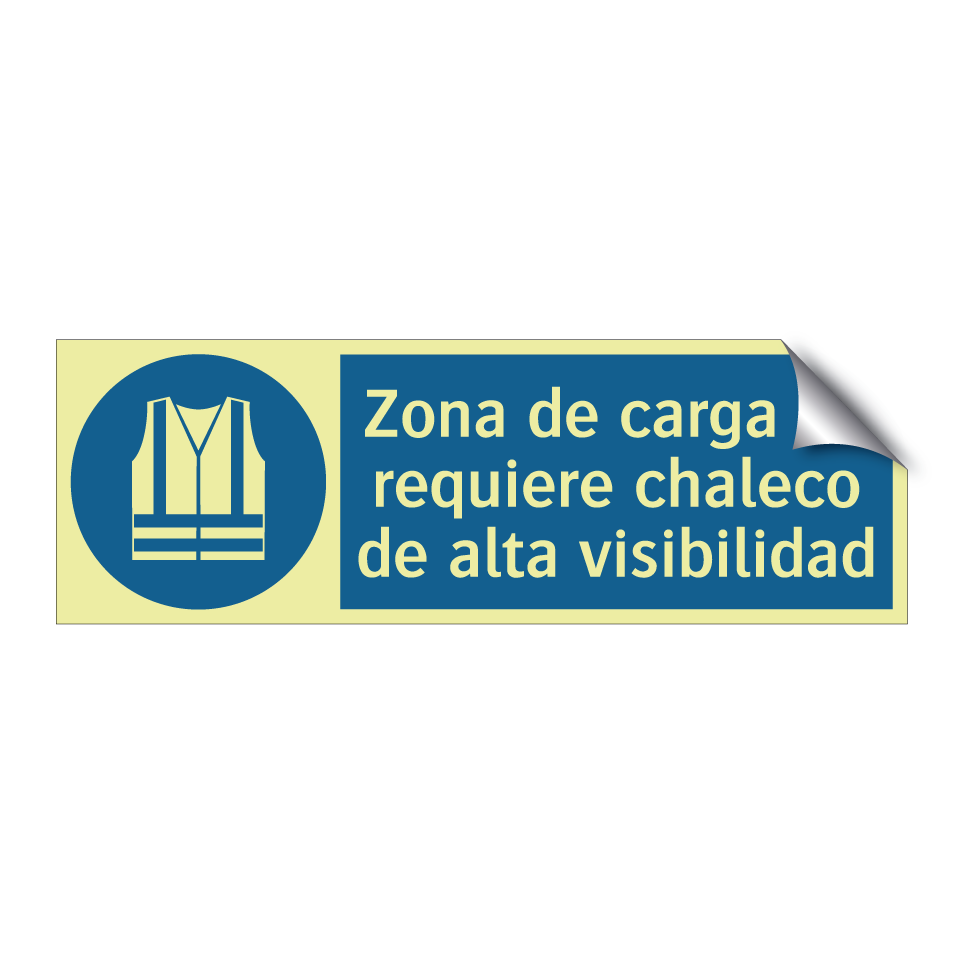 Zona de carga Se requiere chaleco de alta visibilidad