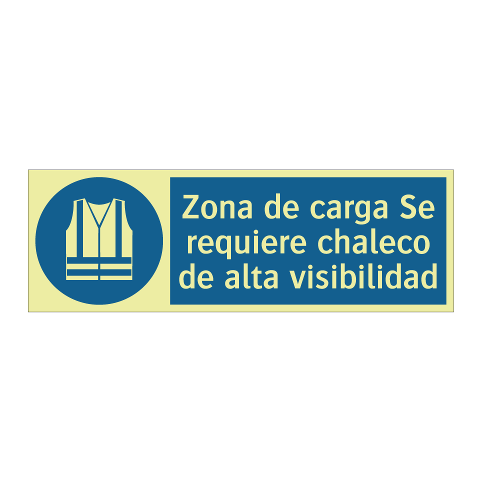 Zona de carga Se requiere chaleco de alta visibilidad