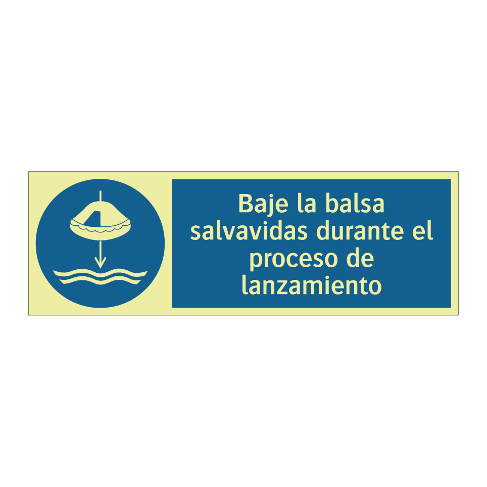 Baje la balsa salvavidas durante el proceso de lanzamiento