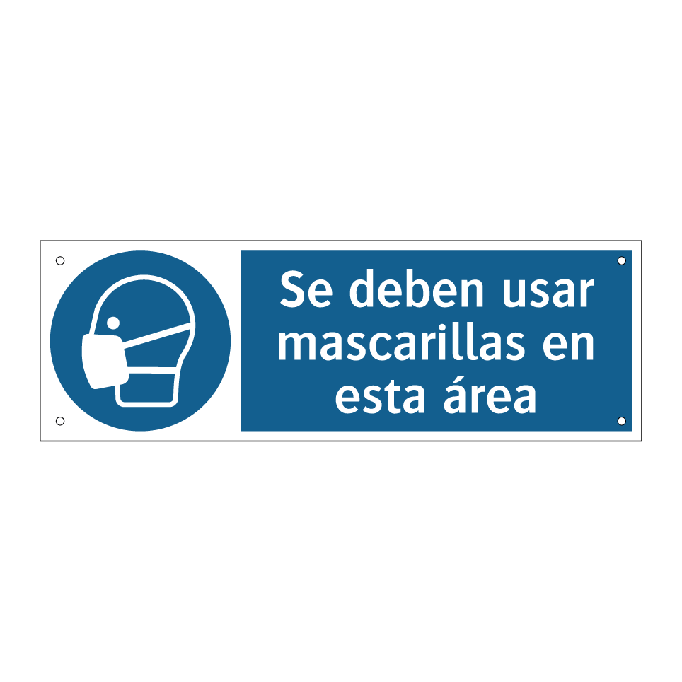 Se deben usar mascarillas en esta área