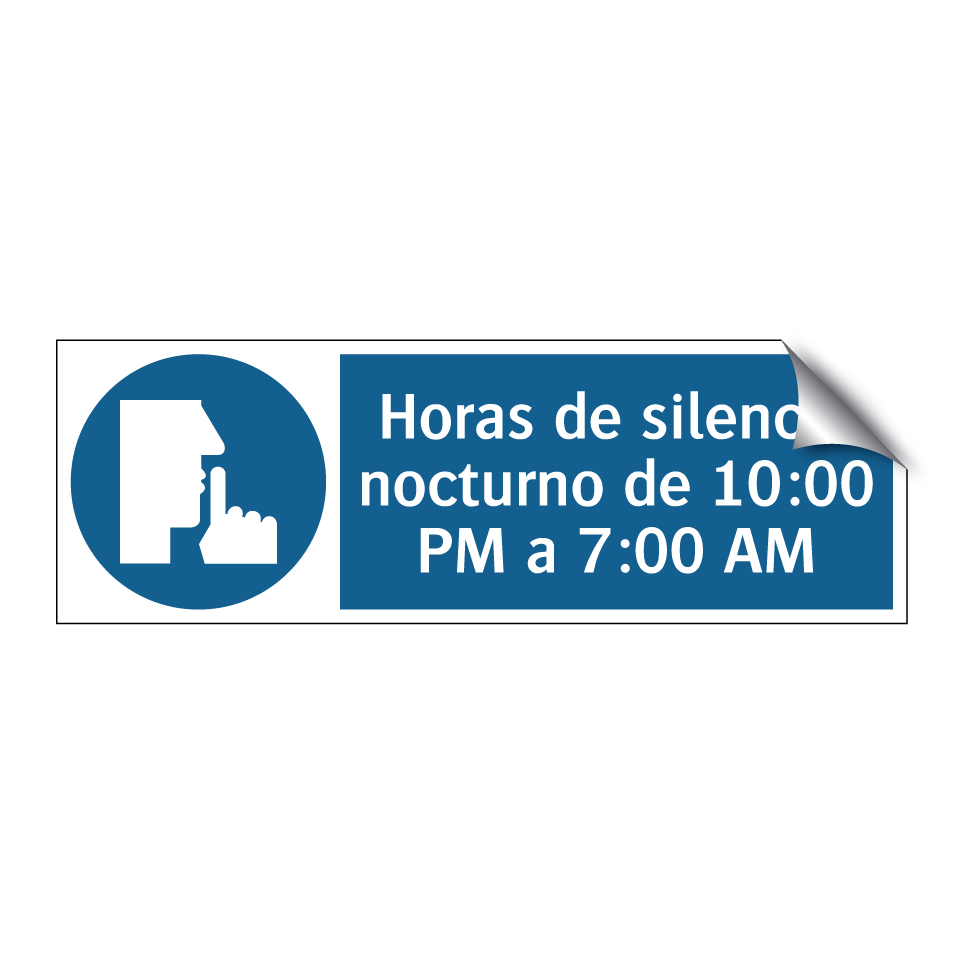 Horas de silencio nocturno de 10:00 PM a 7:00 AM