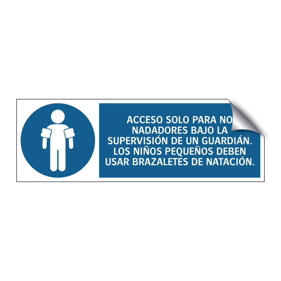 ACCESO SOLO PARA NO NADADORES BAJO LA SUPERVISIÓN DE UN GUARDIÁN. LOS NIÑOS PEQUEÑOS DEBEN USAR BRAZALETES DE NATACIÓN.