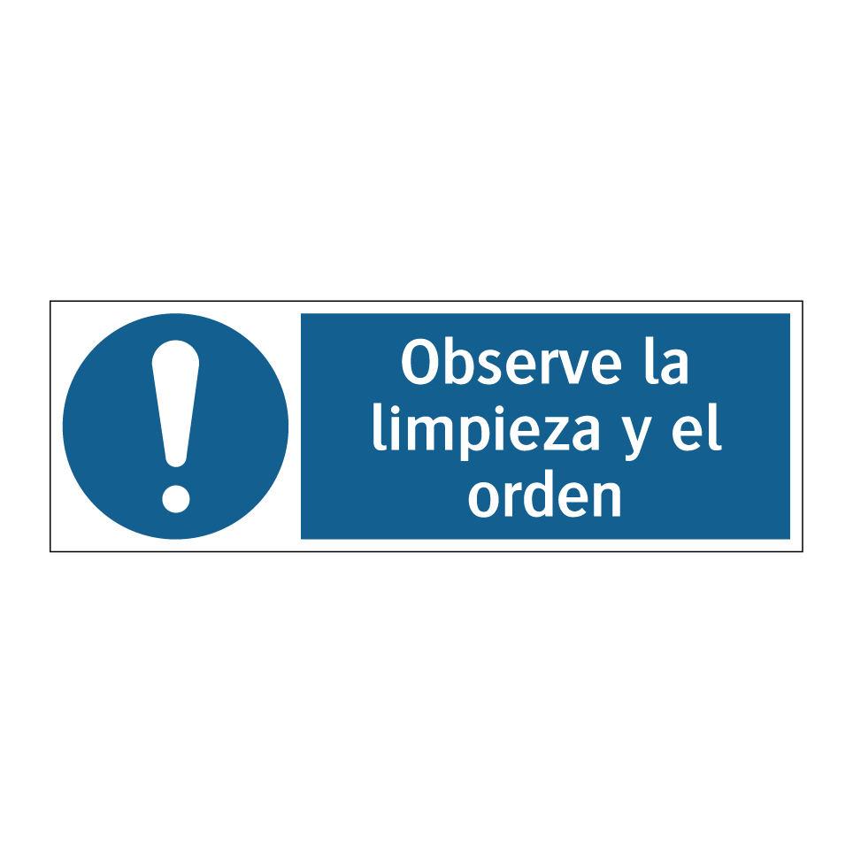 Observe la limpieza y el orden