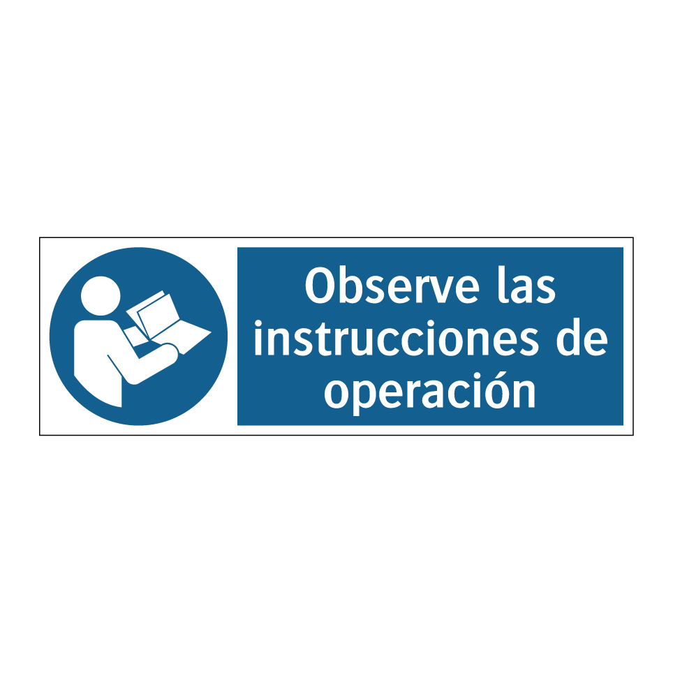 Observe las instrucciones de operación