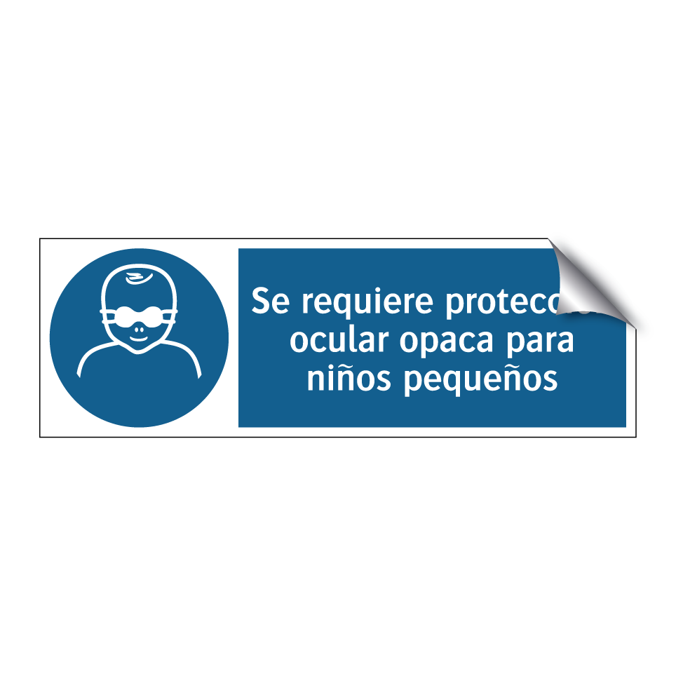 Se requiere protección ocular opaca para niños pequeños