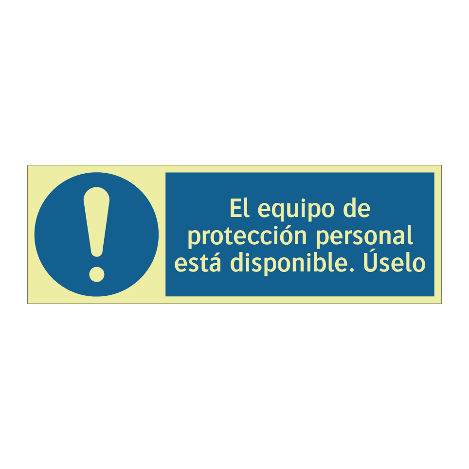 El equipo de protección personal está disponible. Úselo