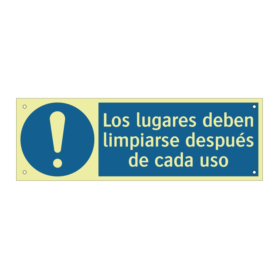 Los lugares deben limpiarse después de cada uso