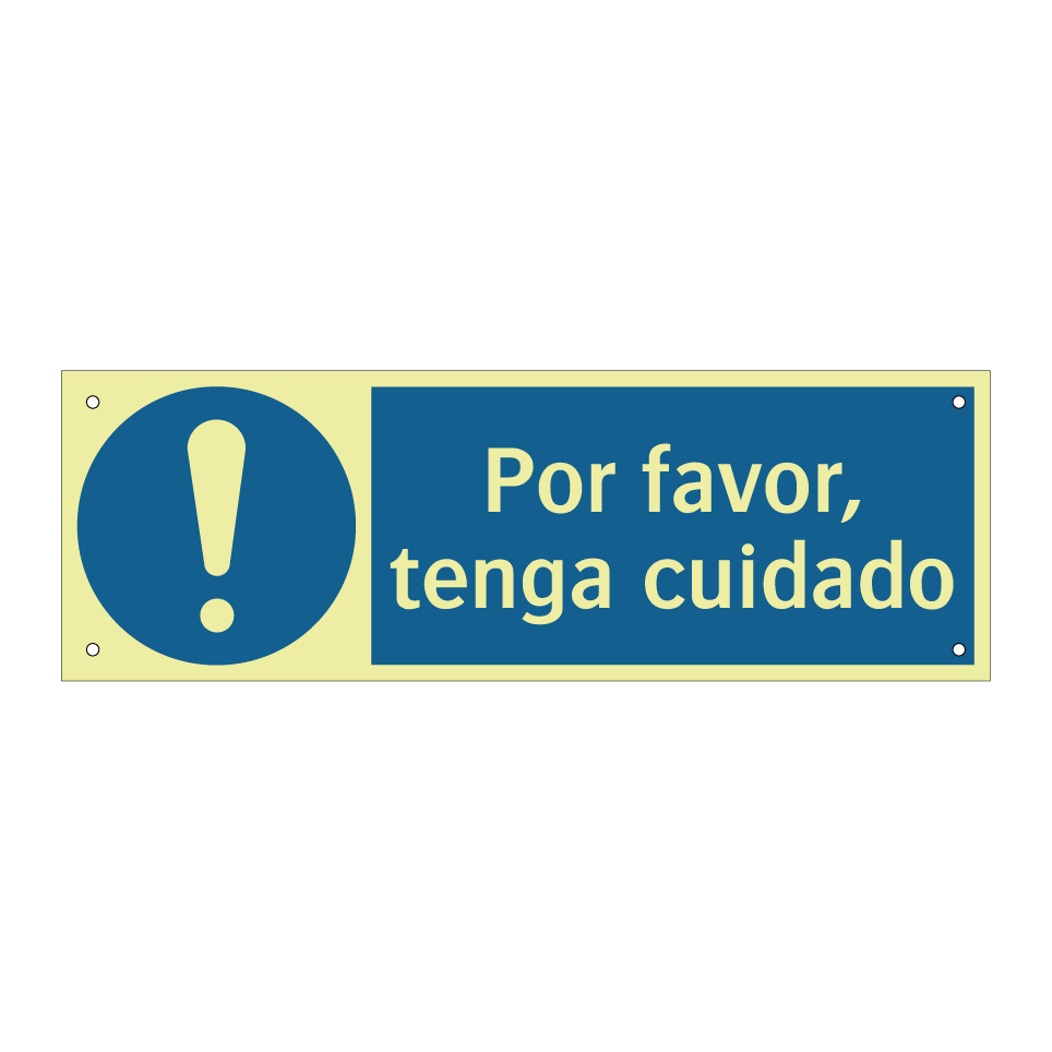 Por favor, tenga cuidado