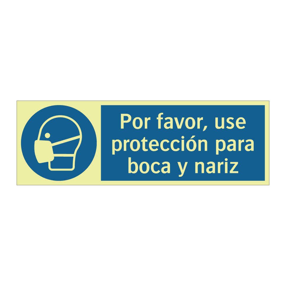 Por favor, use protección para boca y nariz