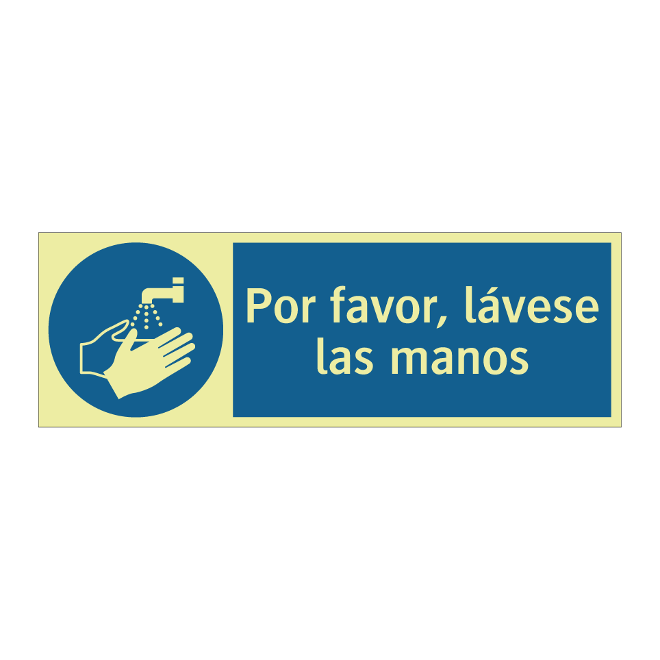 Por favor, lávese las manos