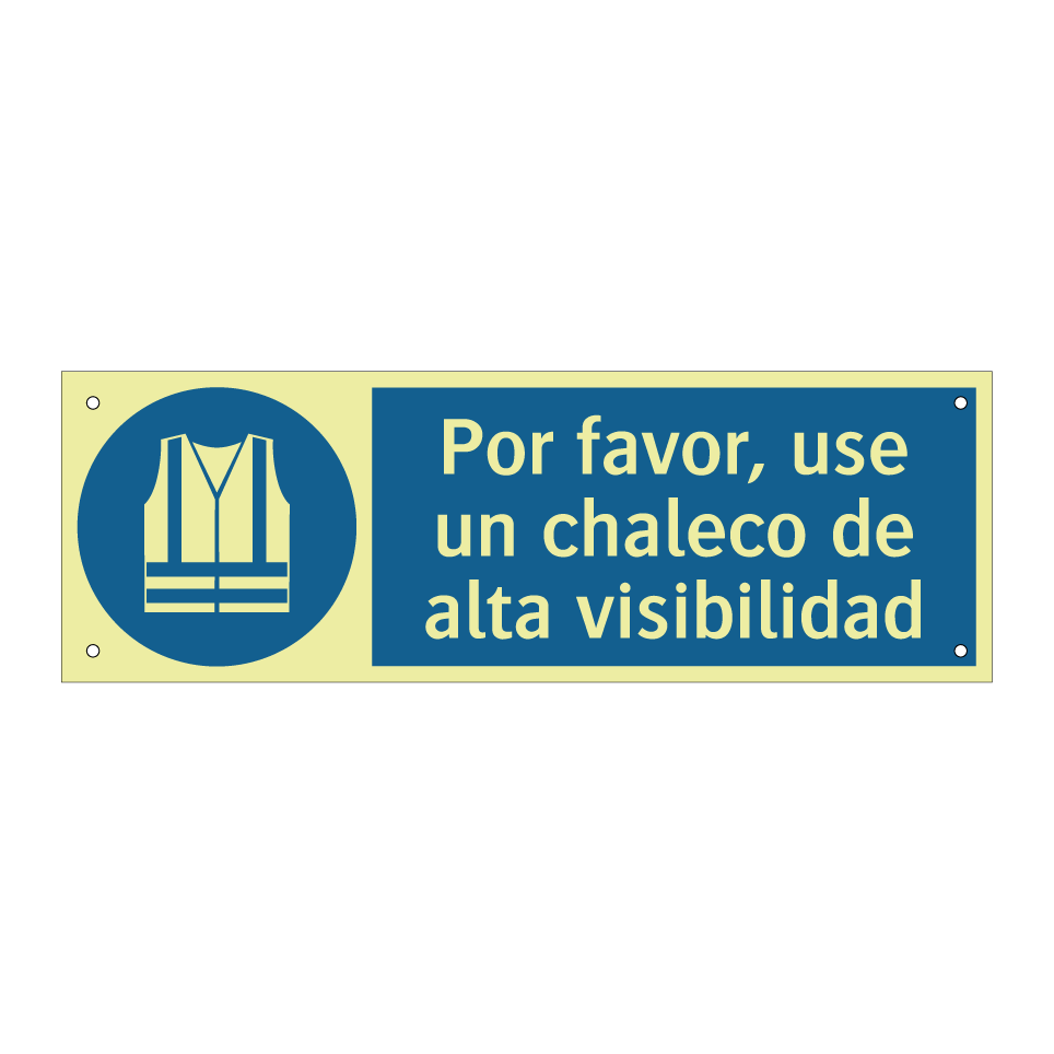 Por favor, use un chaleco de alta visibilidad