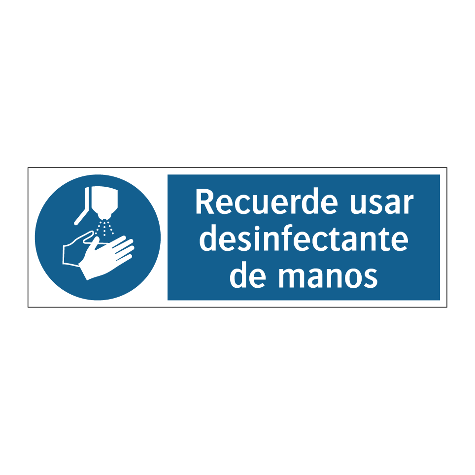 Recuerde usar desinfectante de manos