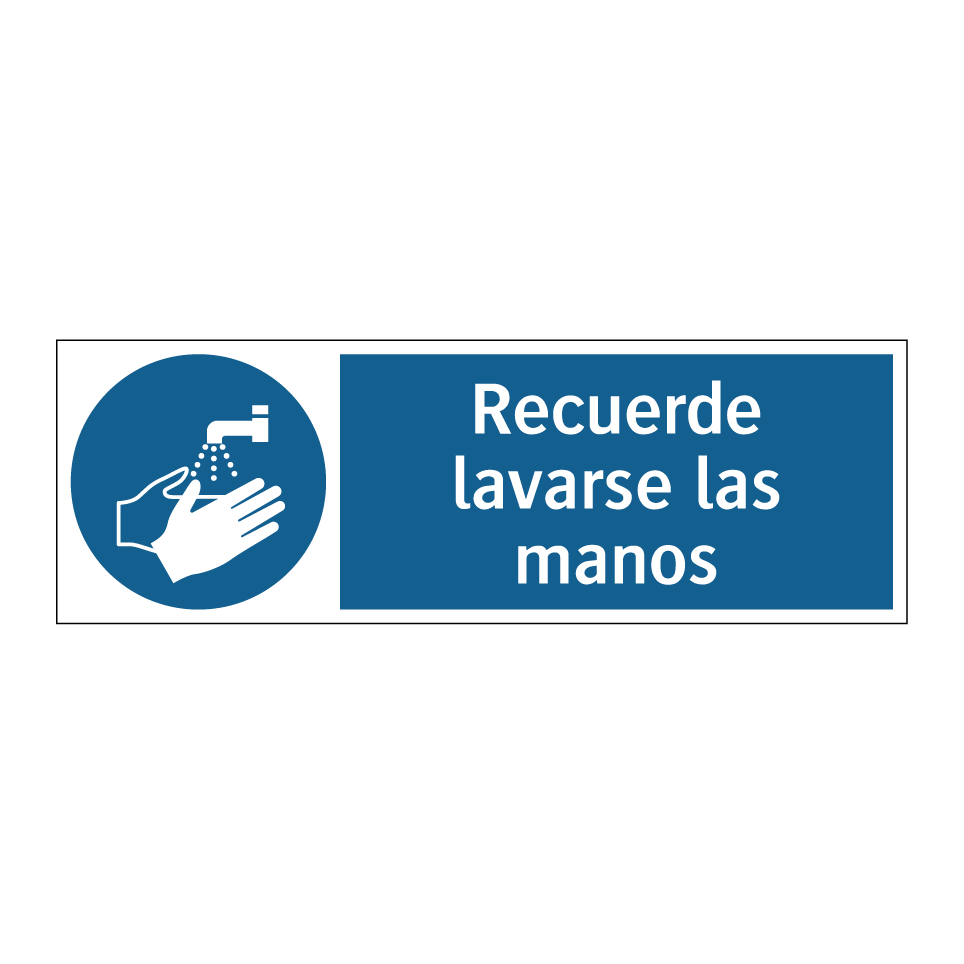 Recuerde lavarse las manos