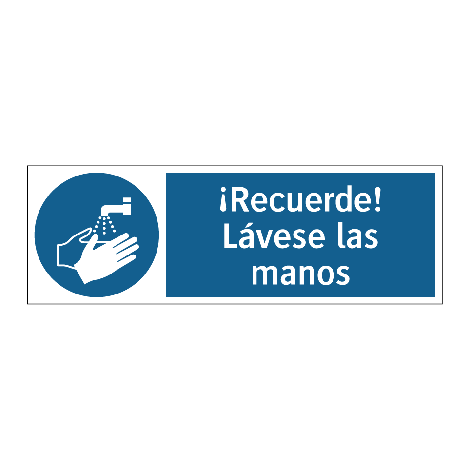 ¡Recuerde! Lávese las manos