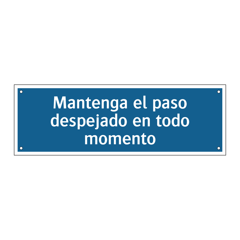 Mantenga el paso despejado en todo momento