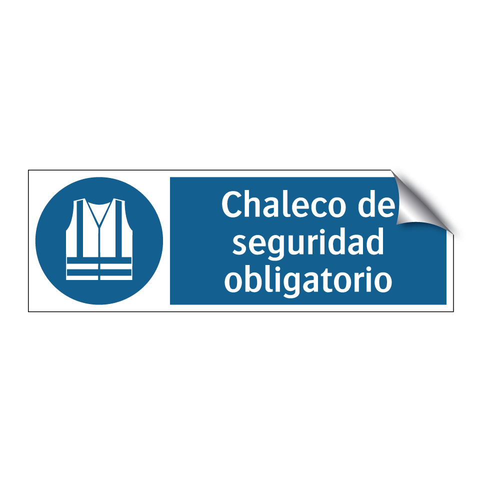 Chaleco de seguridad obligatorio