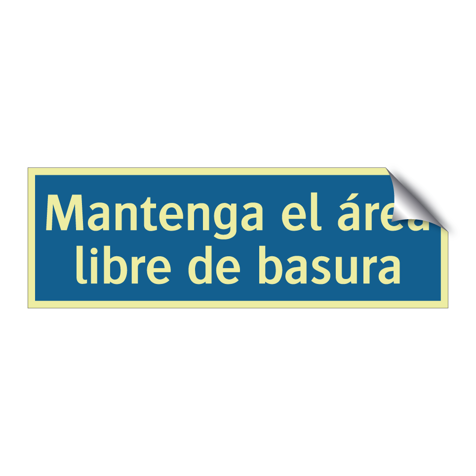 Mantenga el área libre de basura