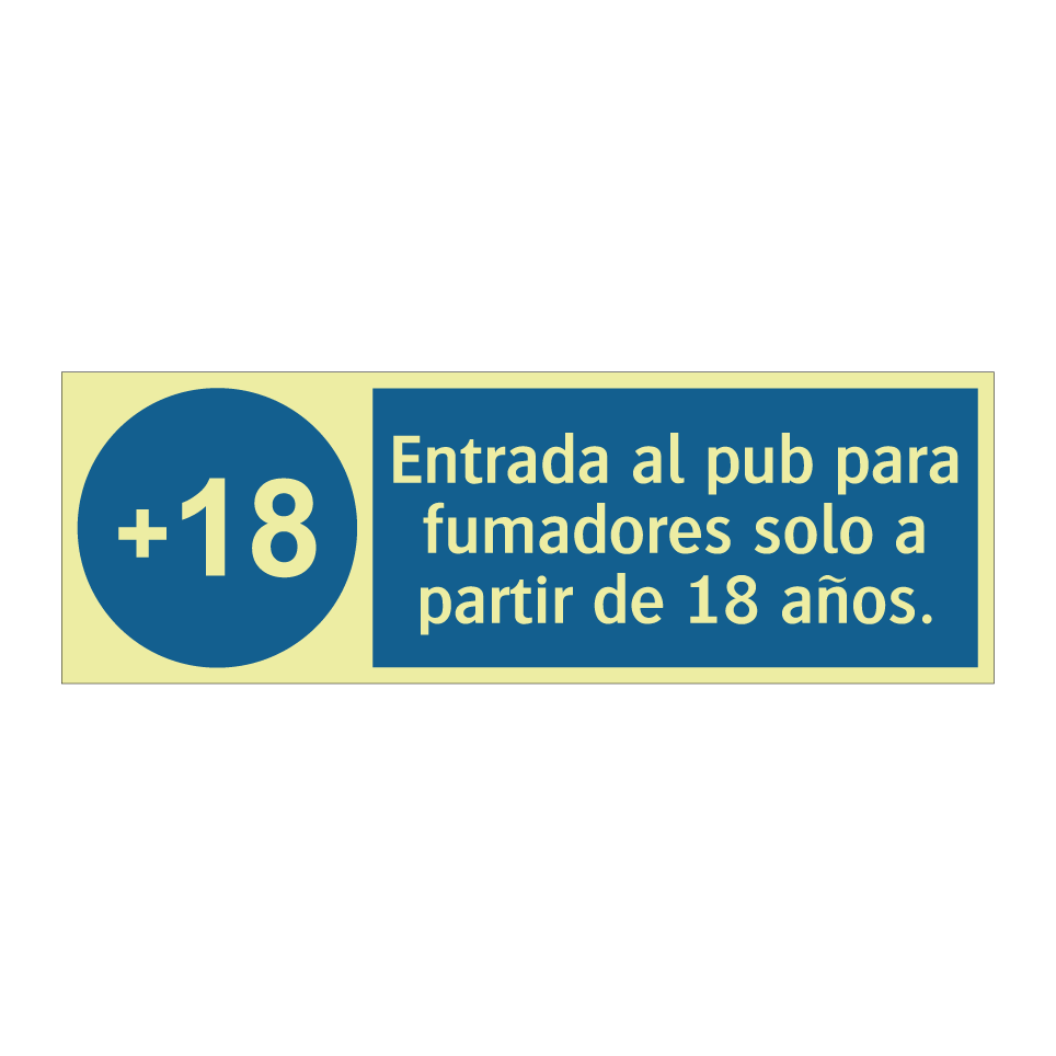 Entrada al pub para fumadores solo a partir de 18 años.