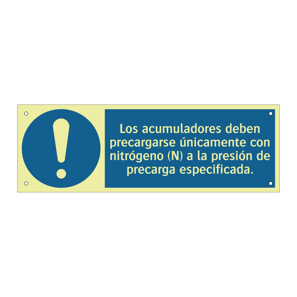 Los acumuladores deben precargarse únicamente con nitrógeno (N) a la presión de precarga especificada.