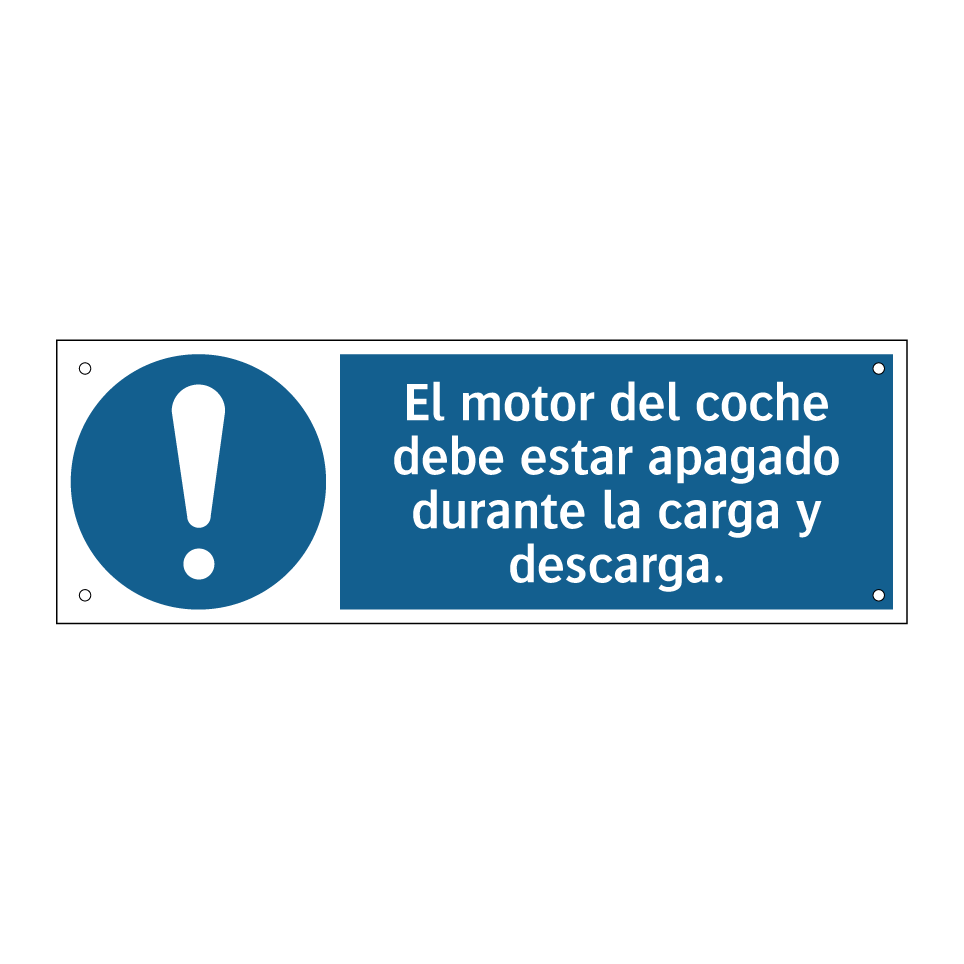 El motor del coche debe estar apagado durante la carga y descarga.