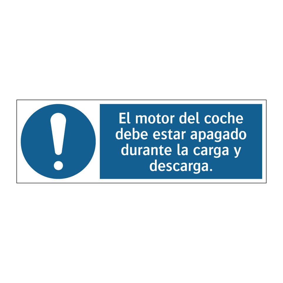 El motor del coche debe estar apagado durante la carga y descarga.