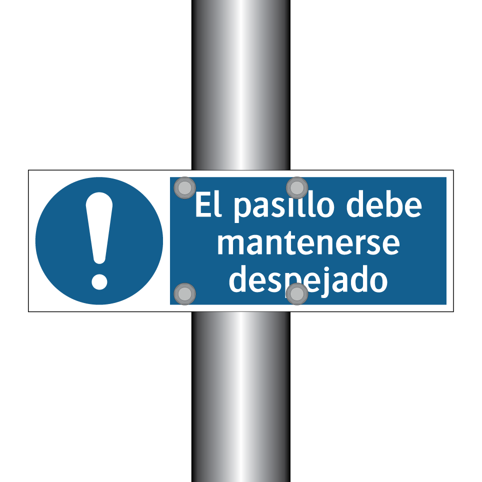 El pasillo debe mantenerse despejado