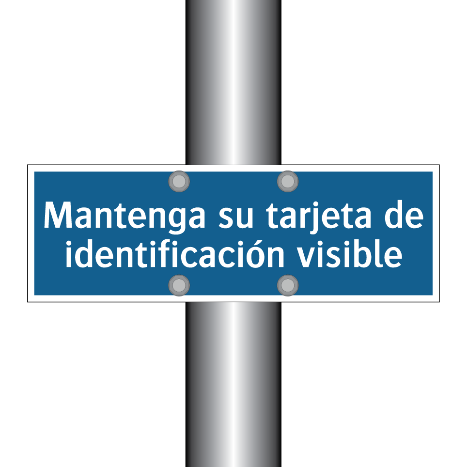 Mantenga su tarjeta de identificación visible