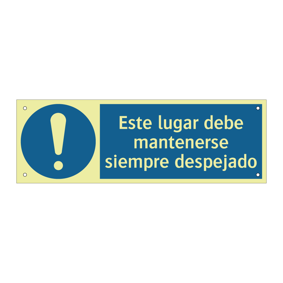 Este lugar debe mantenerse siempre despejado