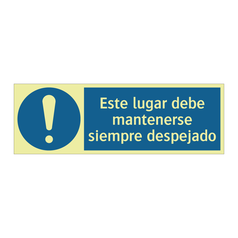 Este lugar debe mantenerse siempre despejado