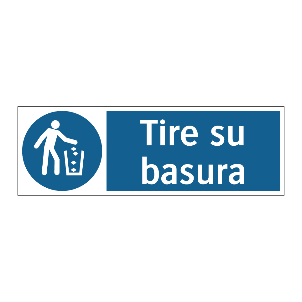 Tire su basura