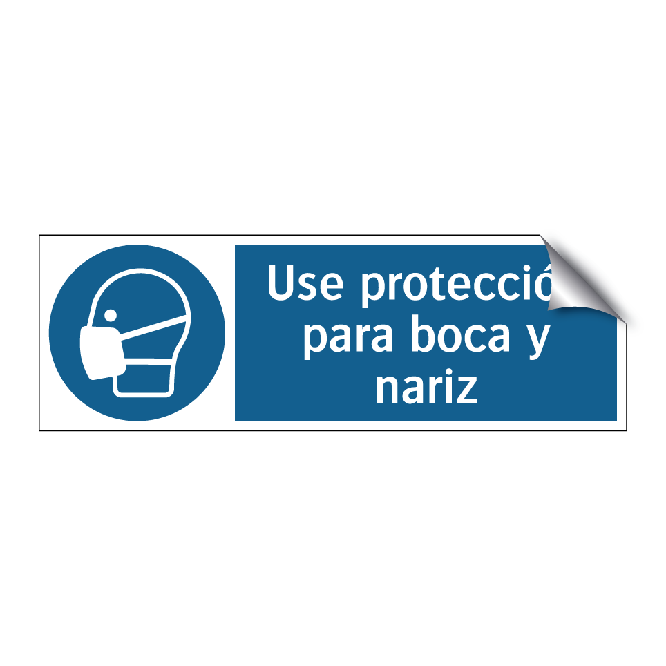 Use protección para boca y nariz