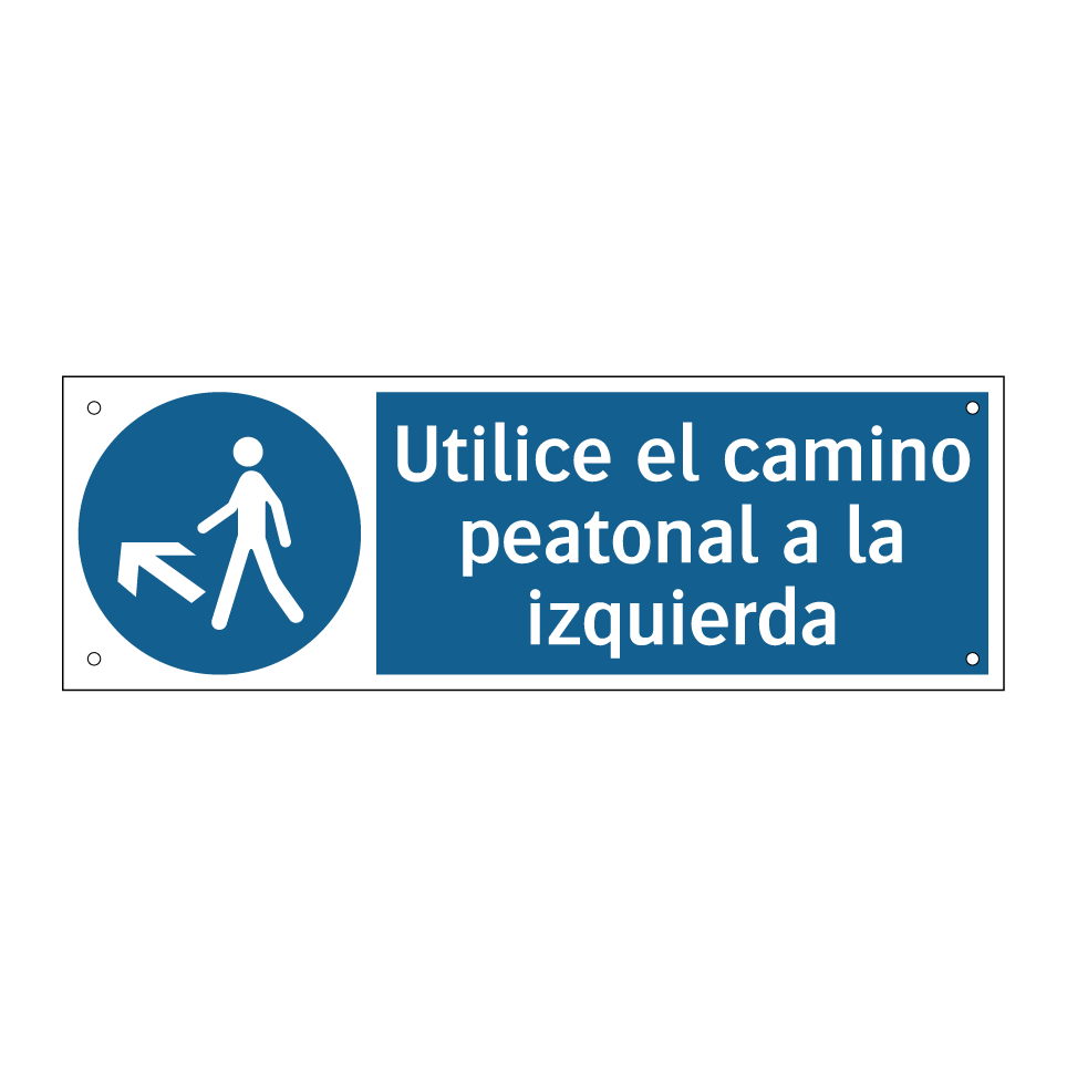 Utilice el camino peatonal a la izquierda