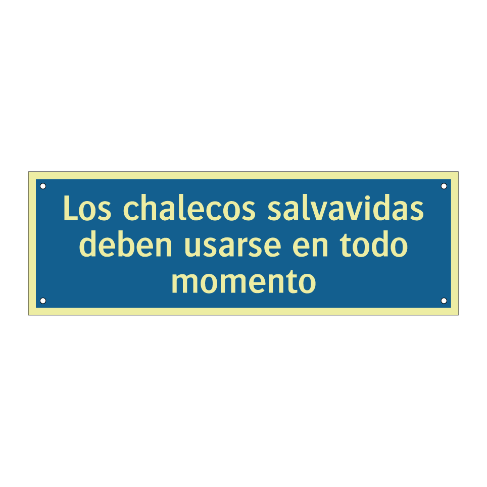 Los chalecos salvavidas deben usarse en todo momento