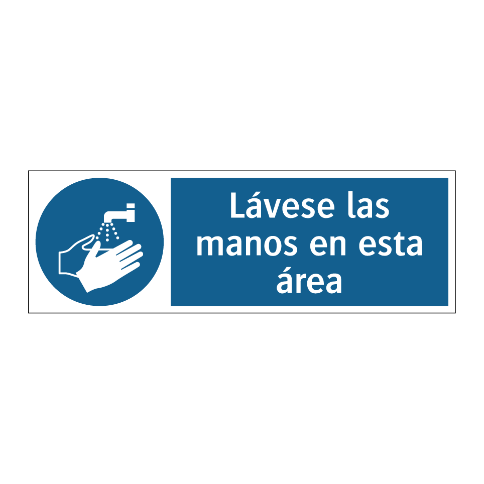 Lávese las manos en esta área