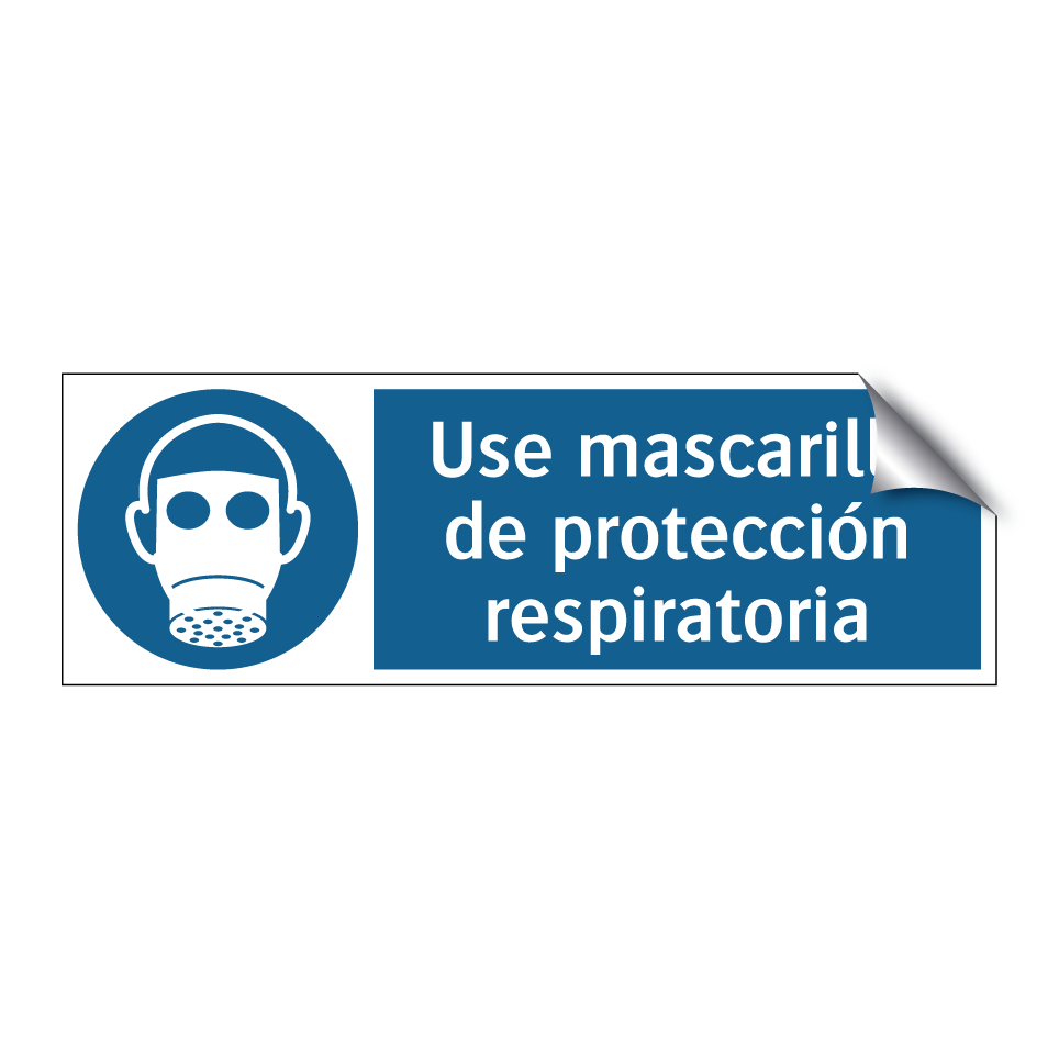 Use mascarilla de protección respiratoria