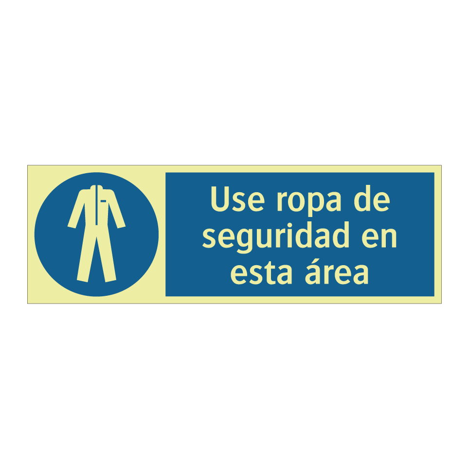 Use ropa de seguridad en esta área