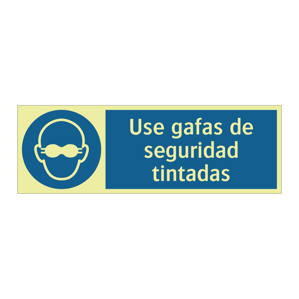 Use gafas de seguridad tintadas