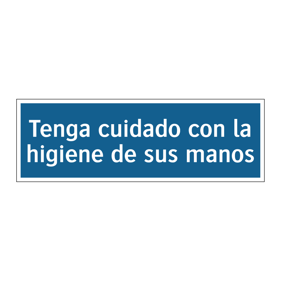 Tenga cuidado con la higiene de sus manos