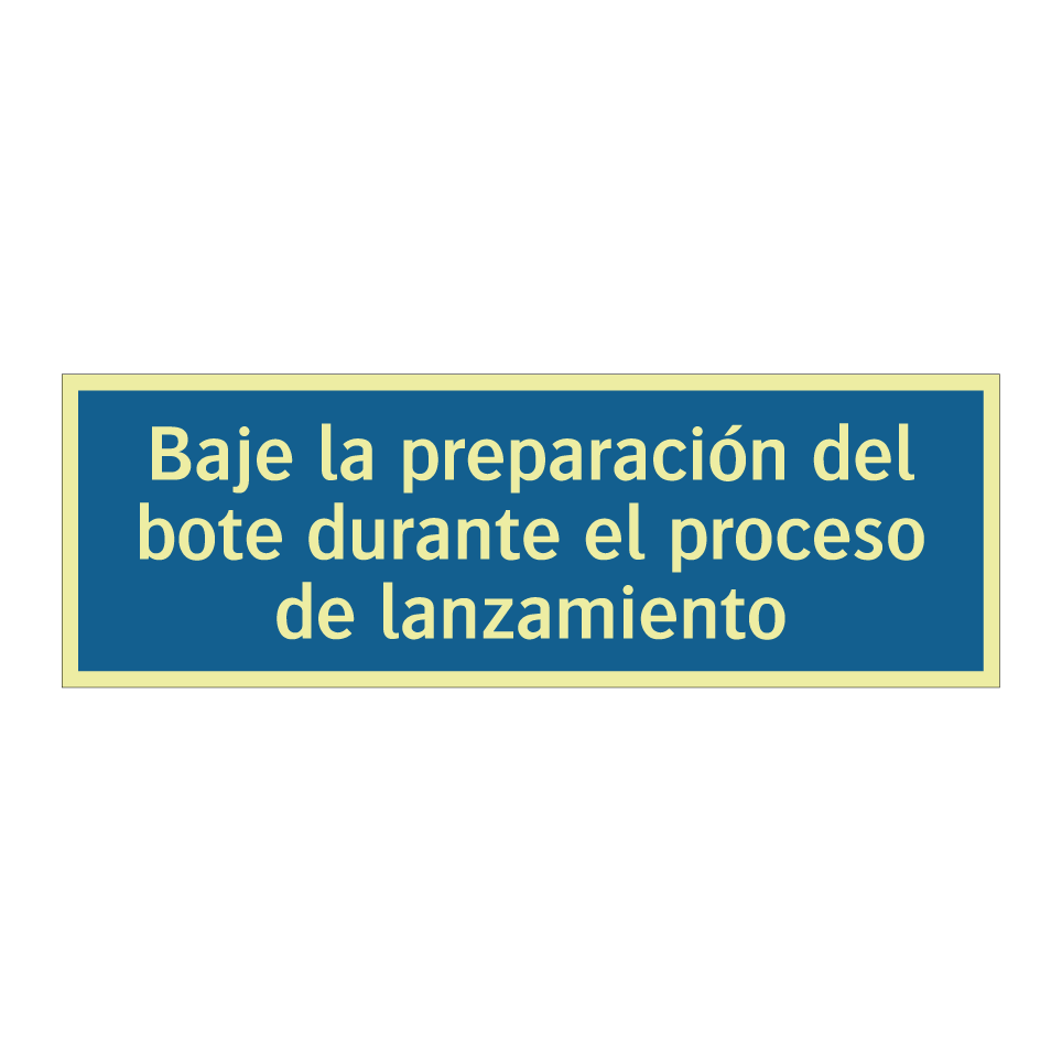 Baje la preparación del bote durante el proceso de lanzamiento