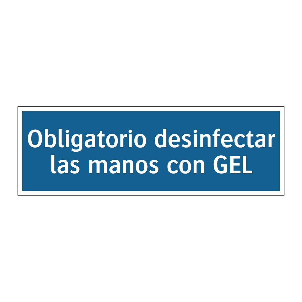 Obligatorio desinfectar las manos con GEL