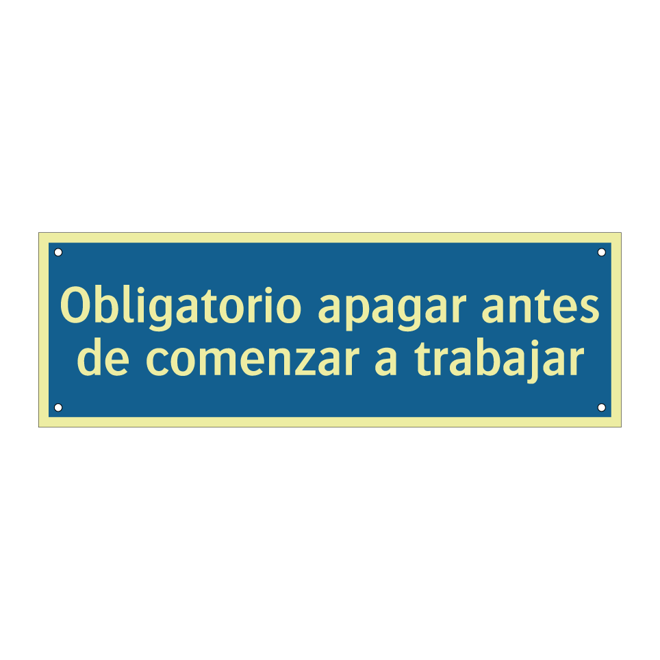 Obligatorio apagar antes de comenzar a trabajar